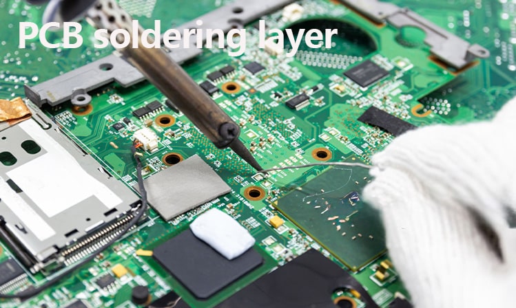 PCB soldering layer PCB soldering layer