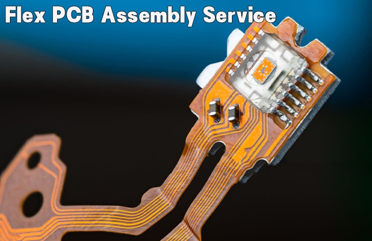 Flex PCB Assembly Service
